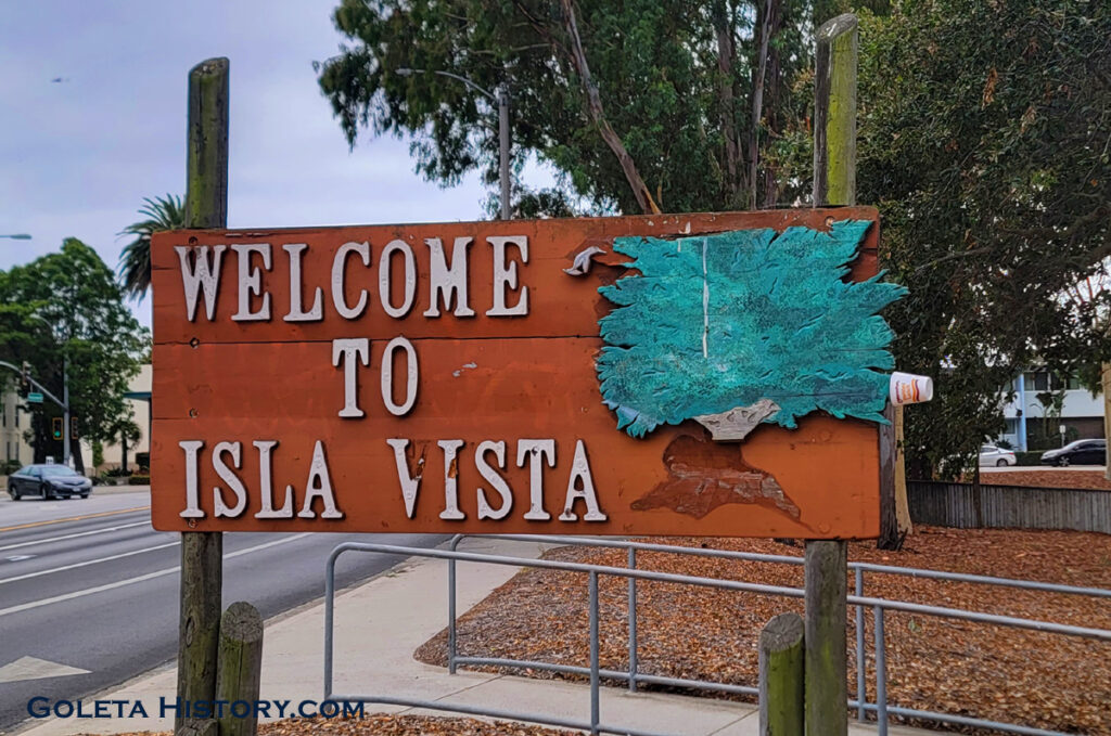 Isla Vista – Goleta History